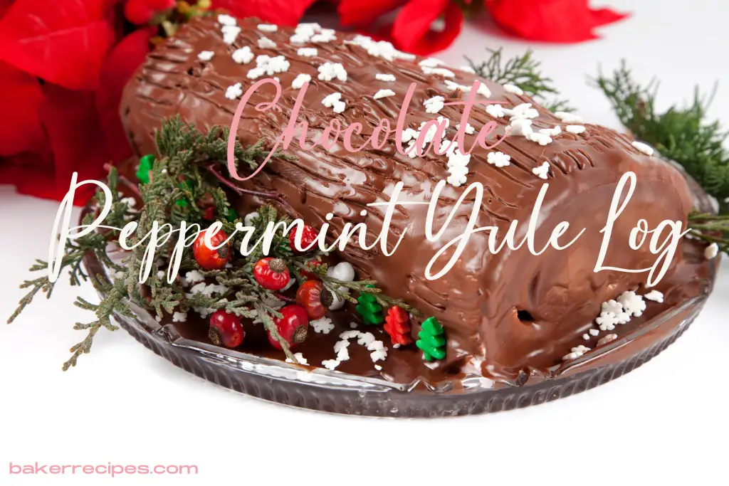 Chocolate Peppermint Yule Log