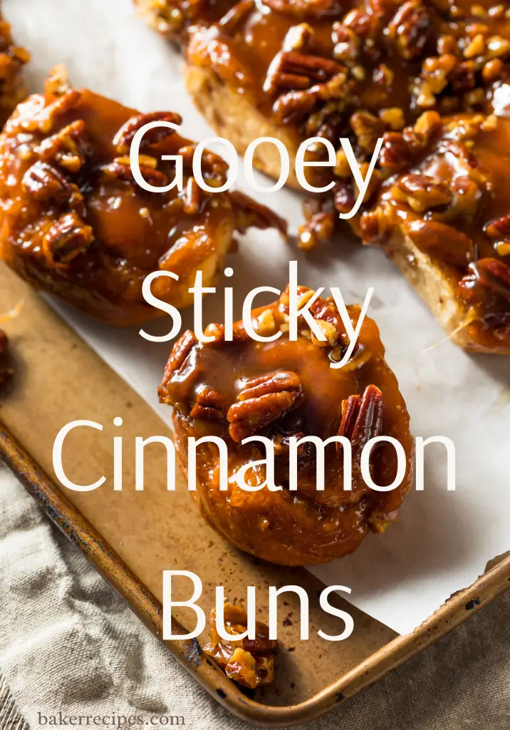 Gooey Sticky Cinnamon Buns