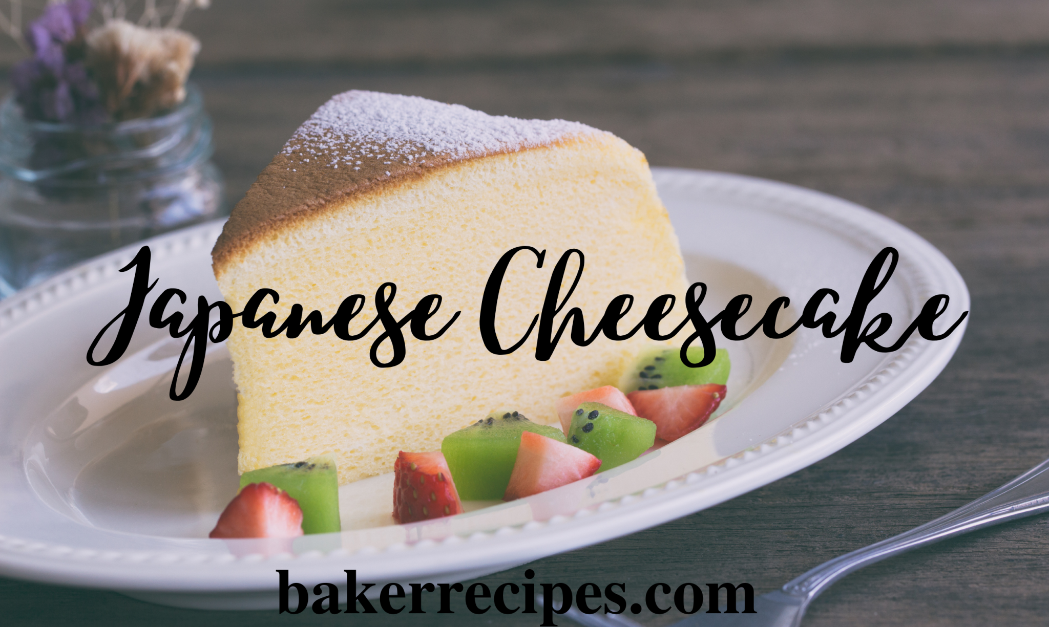Japanese Jiggly Cheesecake Recipe Baker Recipes