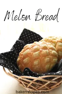Melon Bread (Melon Pan)