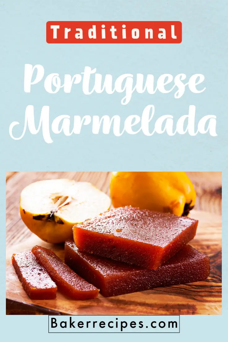 Portuguese Marmelada Recipe (Quince Marmalade) Baker Recipes
